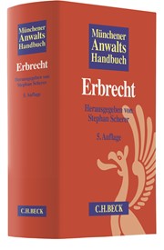 Münchener Anwaltshandbuch Erbrecht Münchener Anwaltshandbuch Erbrecht